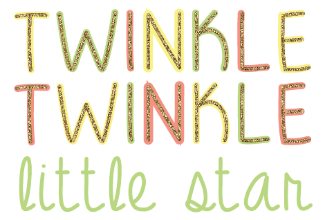 Twinkle Twinkle Little Star How We Wonder What You Are